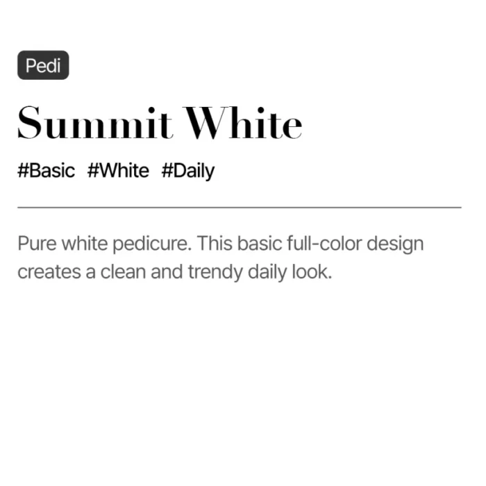 Summit White (Pedi) - Image 4