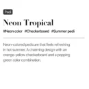 Neon Tropical (Pedi)